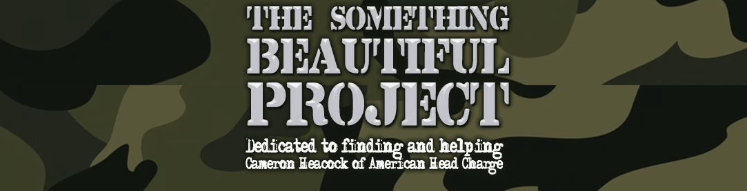 The "Something Beautiful Project" Launches, Seeks To Provide Aid to Cameron Heacock