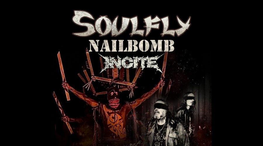 SOULFLY ANNOUNCE 2026 U.S. TOUR WITH NAILBOMB AND INCITE